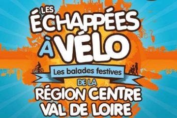 Echappés à vélo_Région Centre Val de Loire
